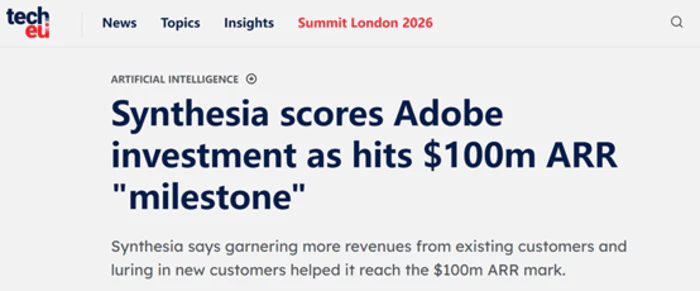 Adobe投资AI视频独角兽Synthesia-1 Adobe投资AI视频独角兽Synthesia-1