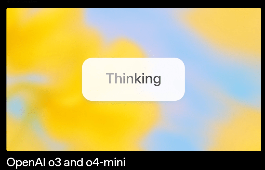 o3和o4-mini来了！OpenAI突破最强“看图思考”，开源AI编程神器，史上最大收购曝光-3